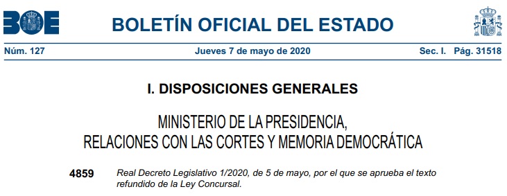 Real Decreto Legislativo por el que se aprueba el texto refundido de la Ley Concursal