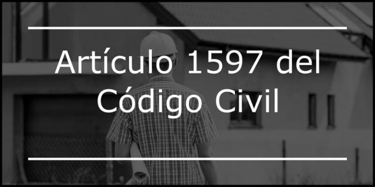 articulo 1597 codigo civil 768x384 1